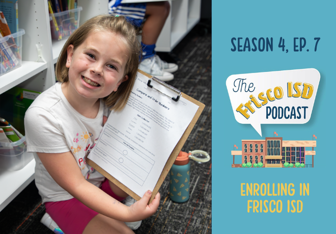 Diving into Enrollment with the Frisco ISD Podcast