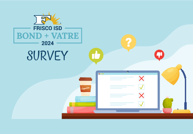 Post-Election Survey Will Help Guide Frisco ISD