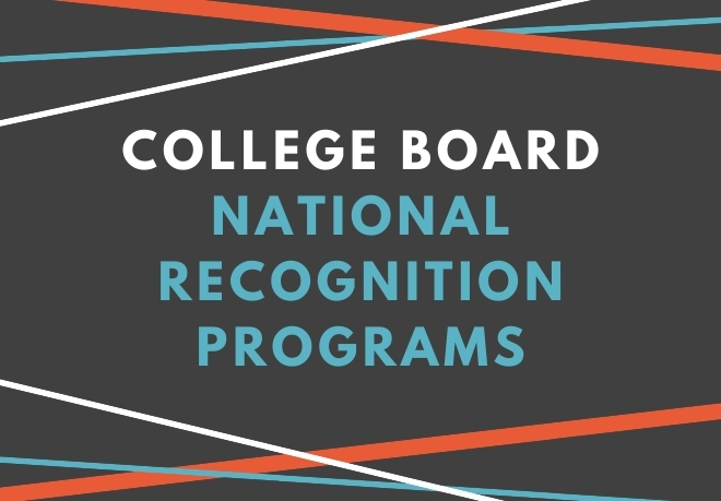 Students Receive College Board Recognitions